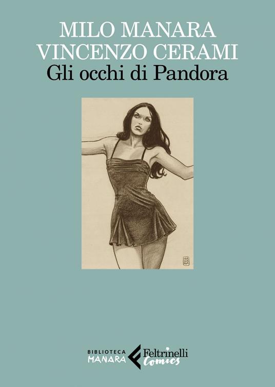 Gli occhi di Pandora - Vincenzo Cerami,Milo Manara - ebook