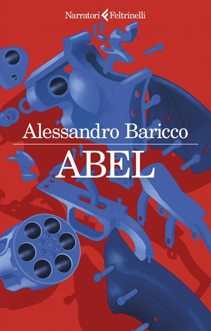 Abel - Alessandro Baricco - ebook