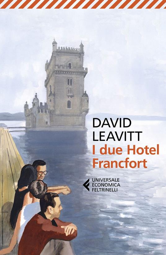 I due Hotel Francfort - David Leavitt,Delfina Vezzoli - ebook