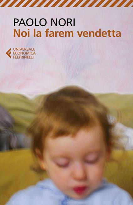 Noi la farem vendetta - Paolo Nori - ebook