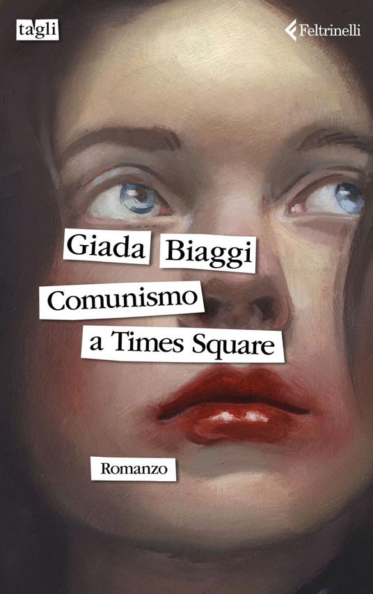 Comunismo a Times Square - Giada Biaggi - ebook