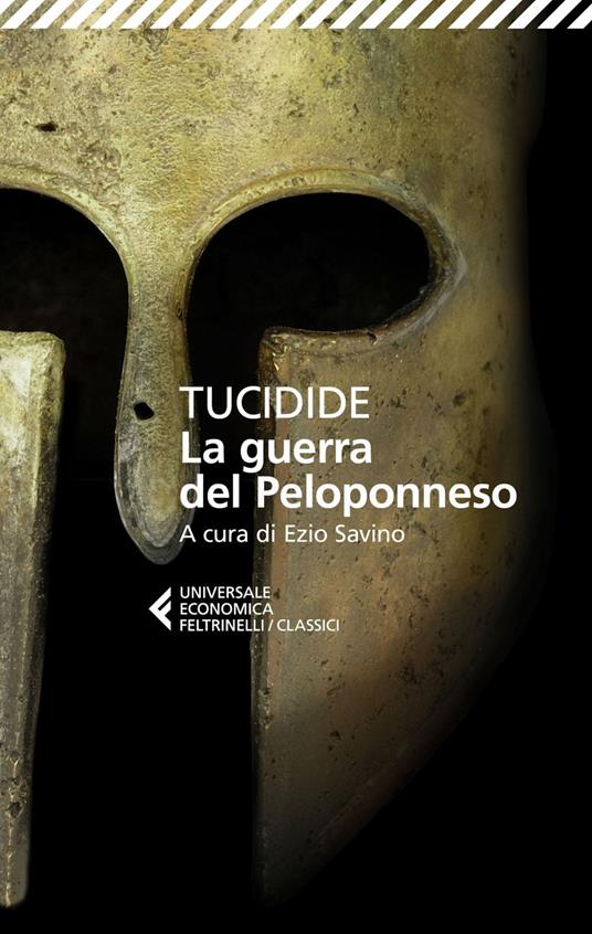 La guerra del Peloponneso. Testo greco a fronte - Tucidide,Ezio Savino - ebook