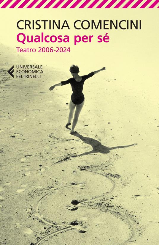 Qualcosa per sé. Teatro 2006-2023 - Cristina Comencini - ebook