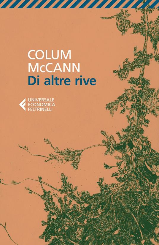 Di altre rive - Colum McCann,Monica Pavani - ebook