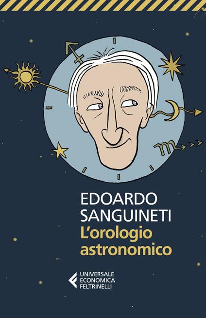 L' orologio astronomico - Edoardo Sanguineti - ebook