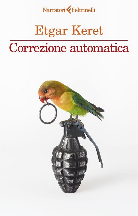 Correzione automatica - Etgar Keret,Alessandra Shomroni - ebook