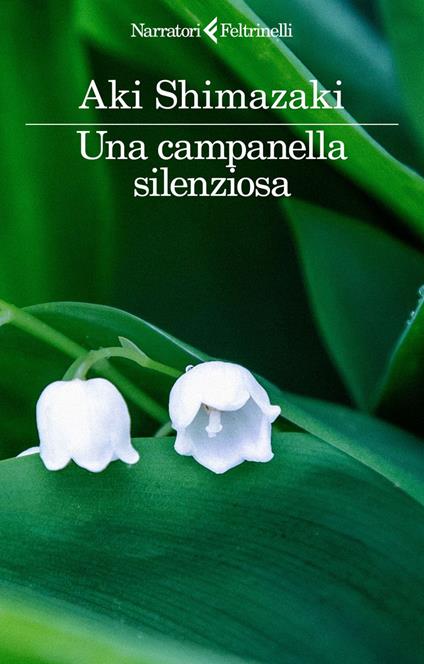 Una campanella silenziosa - Aki Shimazaki,Cinzia Poli - ebook