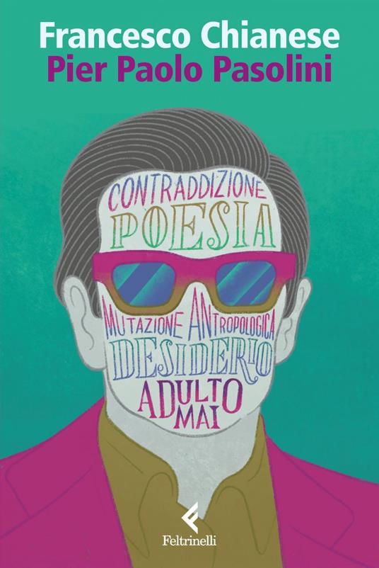 Pier Paolo Pasolini - Francesco Chianese - ebook