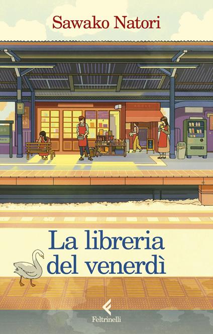 La libreria del venerdì - Sawako Natori,Alessandro Clementi degli Albizzi - ebook