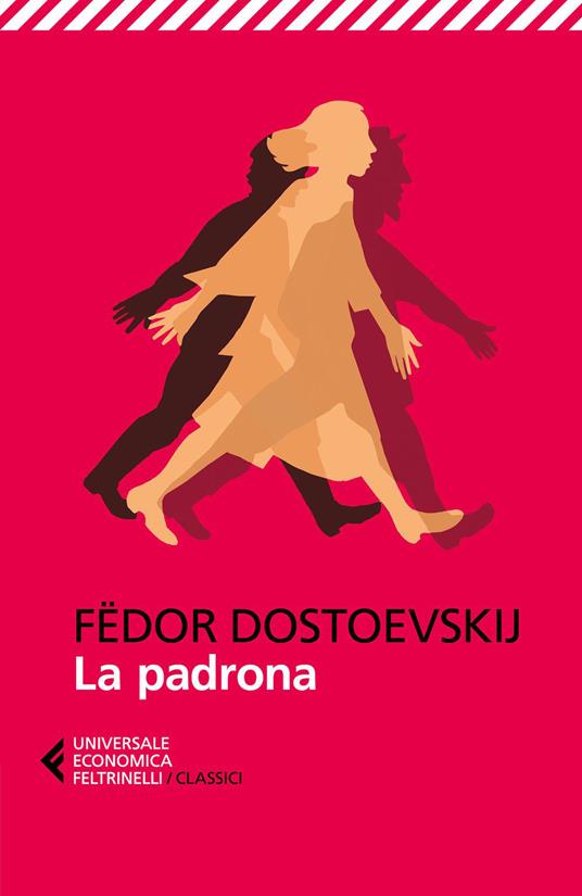 La padrona - Fëdor Dostoevskij,Serena Prina - ebook