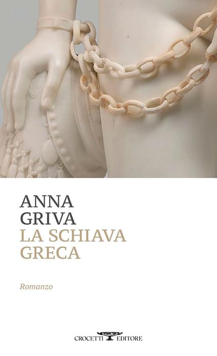 La schiava greca - Anna Griva,Massimo Cazzulo - ebook
