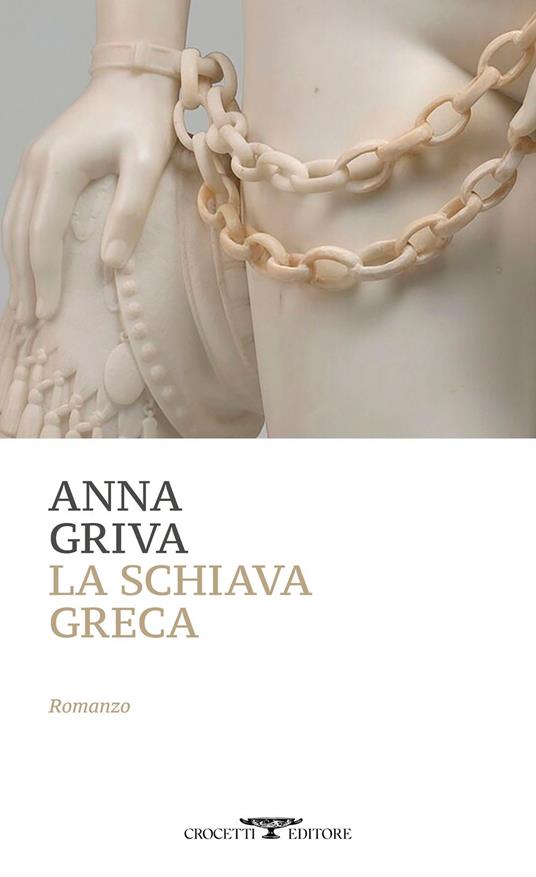 La schiava greca - Anna Griva,Massimo Cazzulo - ebook
