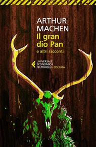 Il gran dio Pan e altri racconti