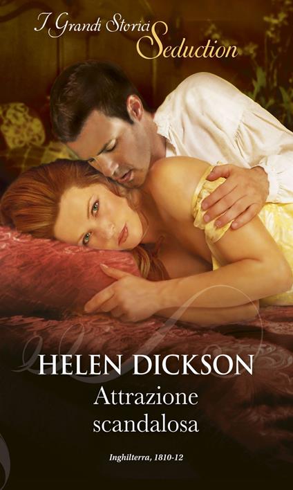 Attrazione scandalosa - Helen Dickson - ebook