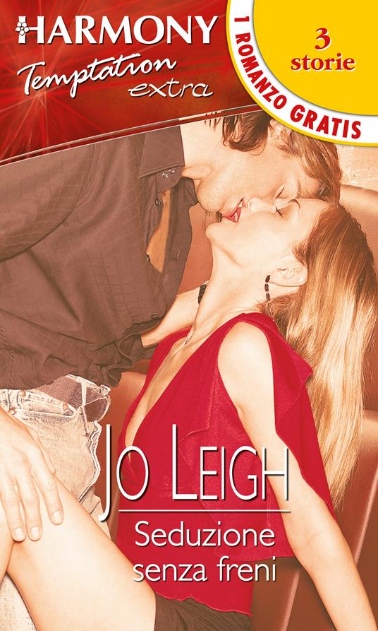 Seduzione senza freni - Jo Leigh - ebook