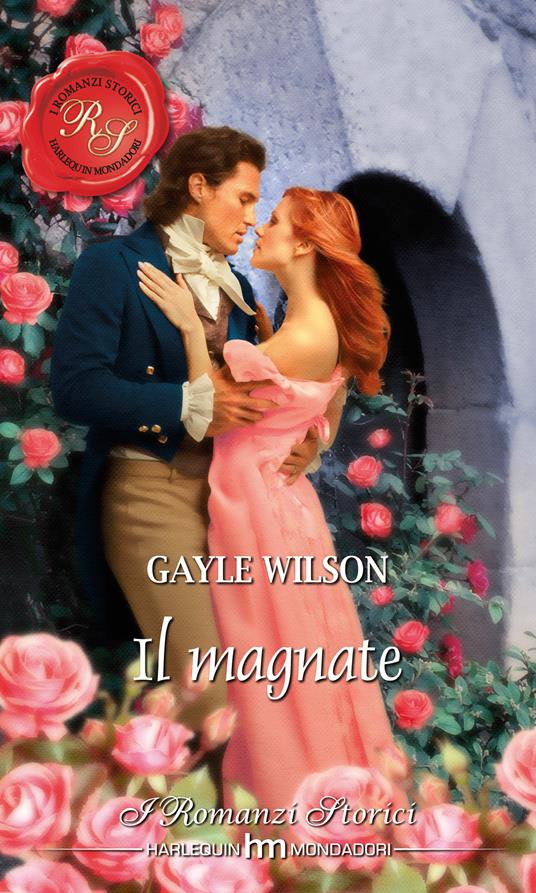 Il magnate - Gayle Wilson - ebook