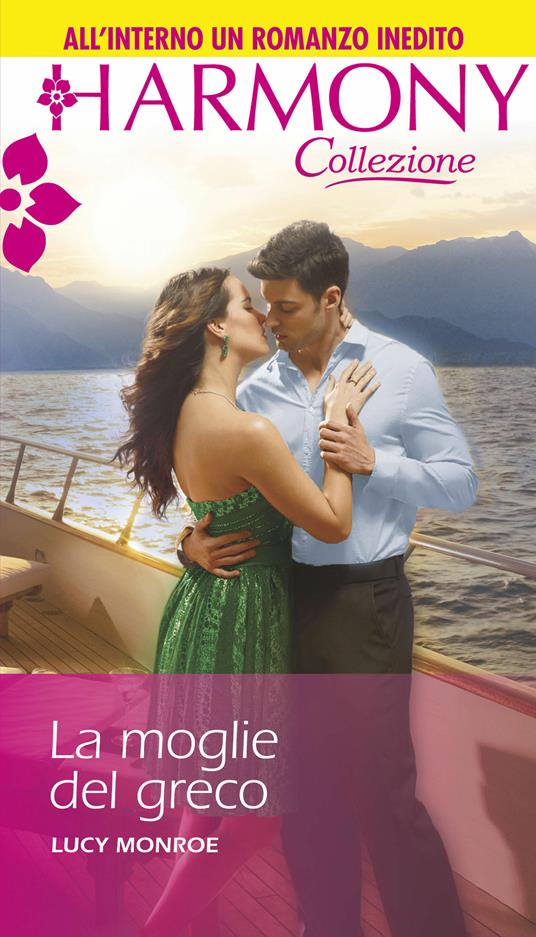 La moglie del greco - Lucy Monroe - ebook