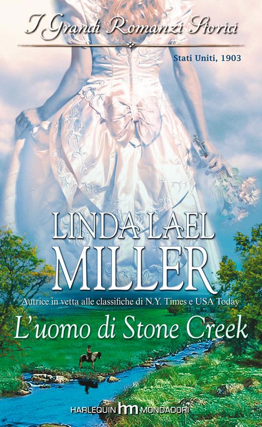 L' uomo di Stone Creek - Linda Lael Miller - ebook