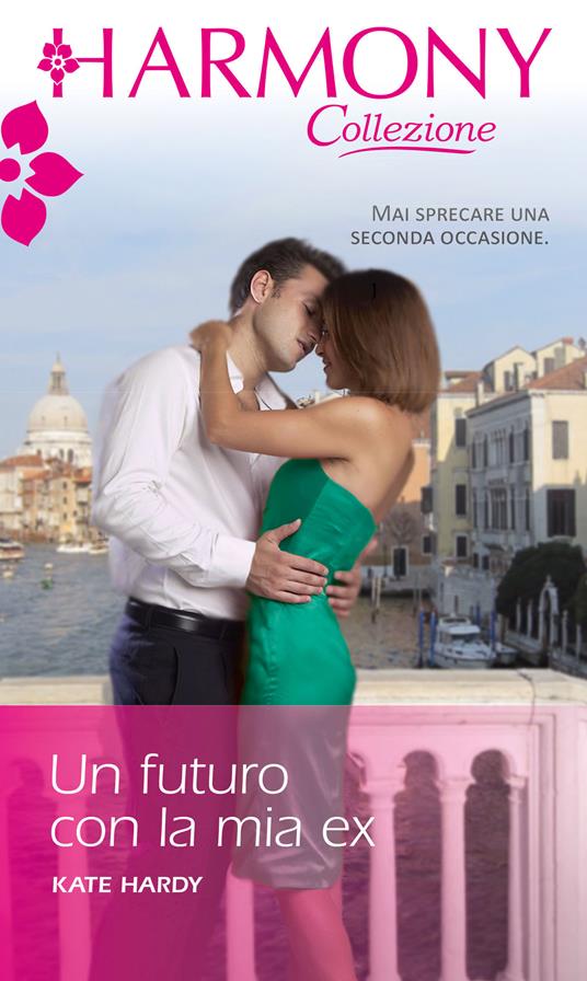 Un futuro con la mia ex - Kate Hardy - ebook