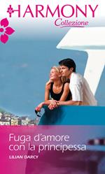 Fuga d'amore con la principessa