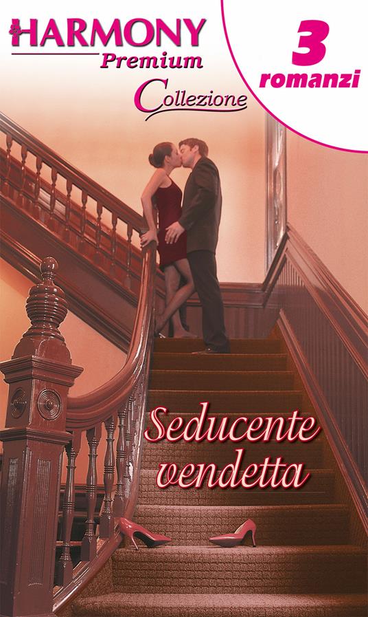 Seducente vendetta - Sara Craven,Kim Lawrence,Jackie Merritt - ebook