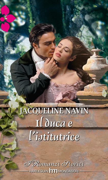 Il duca e l'istitutrice - Jacqueline Navin - ebook