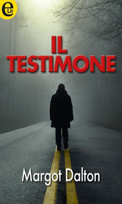 Il testimone. Jackie Kaminsky. Vol. 1 - Margot Dalton - ebook