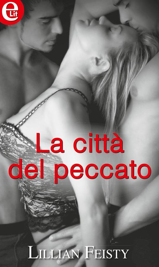 La città del peccato - Lillian Feisty - ebook