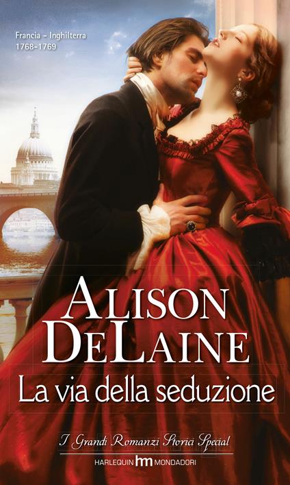 La via della seduzione - Alison Delaine - ebook