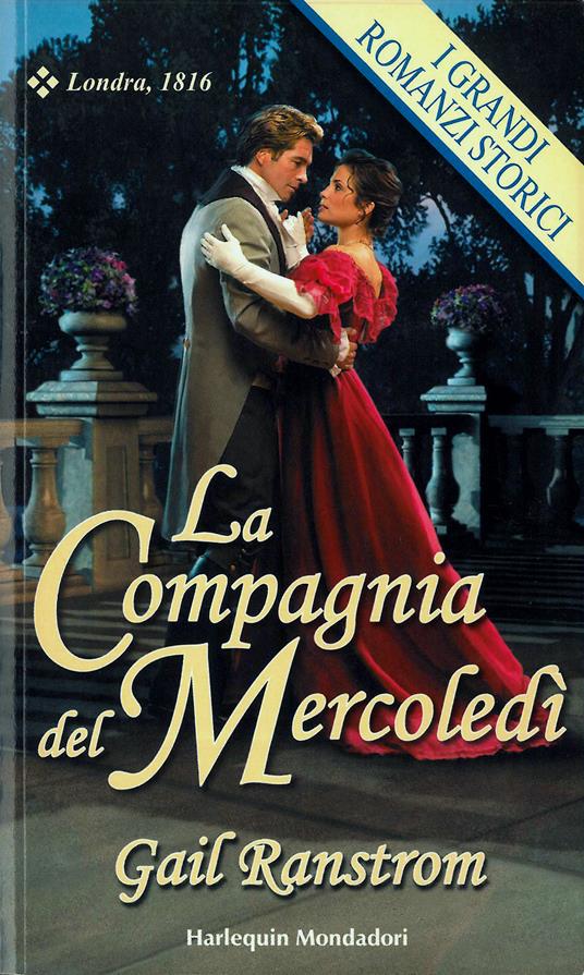 La compagnia del mercoledì - Gail Ranstrom - ebook