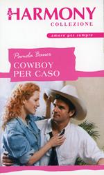 Cowboy per caso