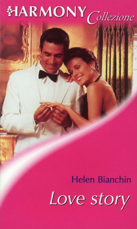 Love story - Helen Bianchin - ebook