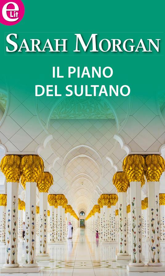 Il piano del sultano - Sarah Morgan - ebook