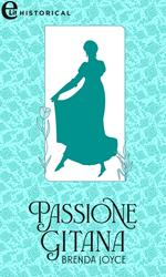 Passione gitana. Dewarenne dynasty. Vol. 6