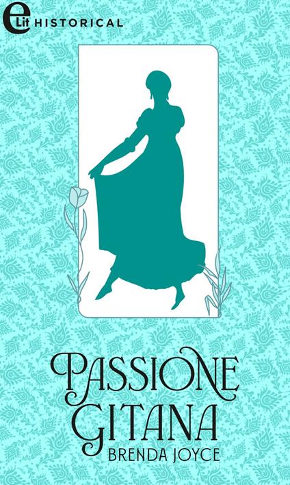 Passione gitana. Dewarenne dynasty. Vol. 6 - Brenda Joyce,Rossana Lanfredi - ebook