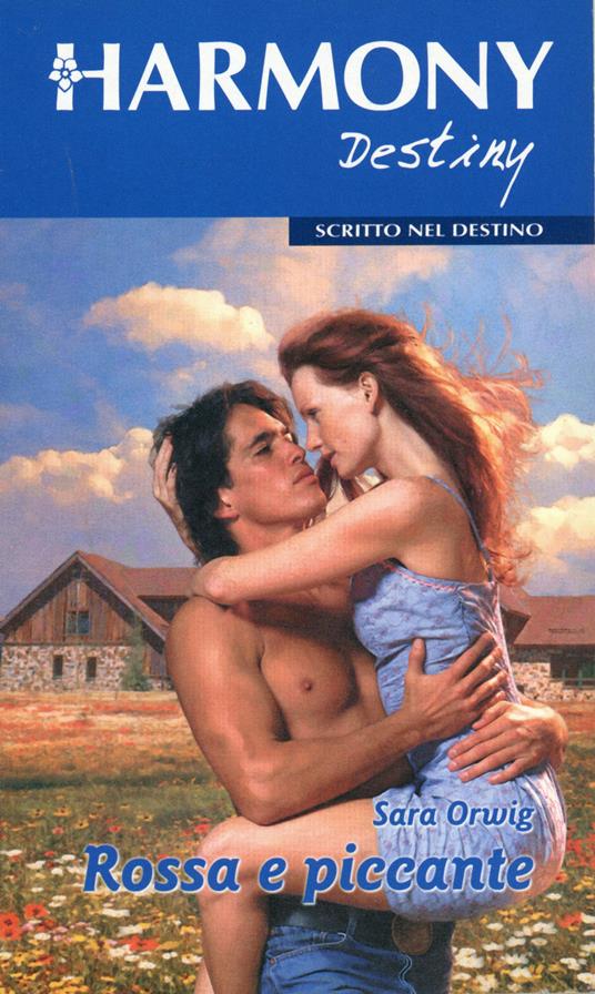 Rossa e piccante - Sara Orwig - ebook