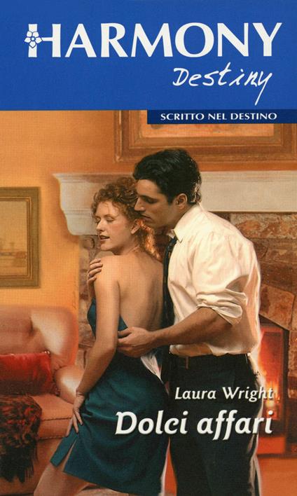 Dolci affari - Laura Wright - ebook