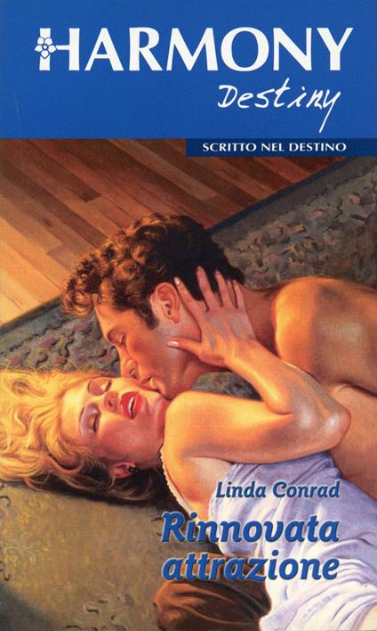 Rinnovata attrazione - Linda Conrad - ebook