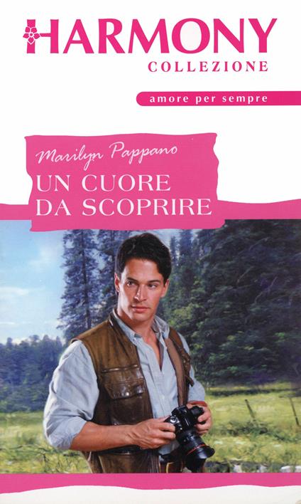 Un cuore da scoprire - Marilyn Pappano - ebook