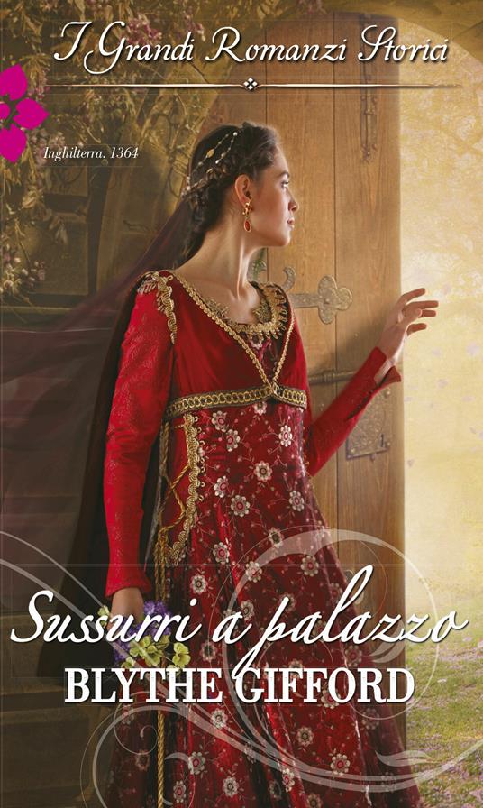 Sussurri a palazzo - Blythe Gifford - ebook