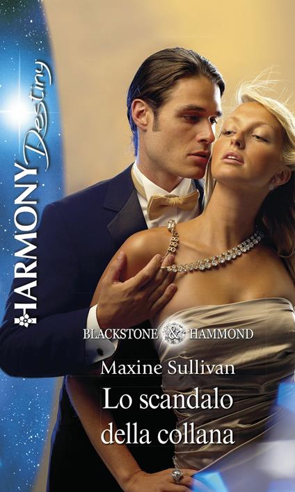 Lo scandalo della collana. Blackstone & Hammond. Vol. 3 - Maxine Sullivan - ebook