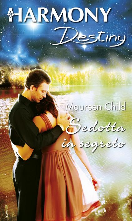 Sedotta in segreto. L'estate dei segreti. Vol. 3 - Maureen Child - ebook