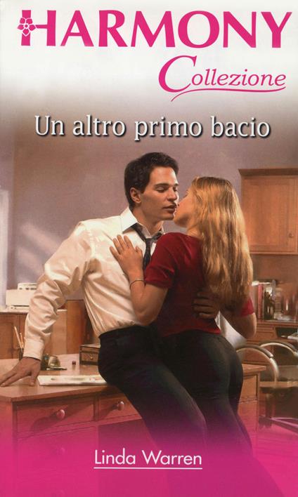 Un altro primo bacio - Linda Warren - ebook