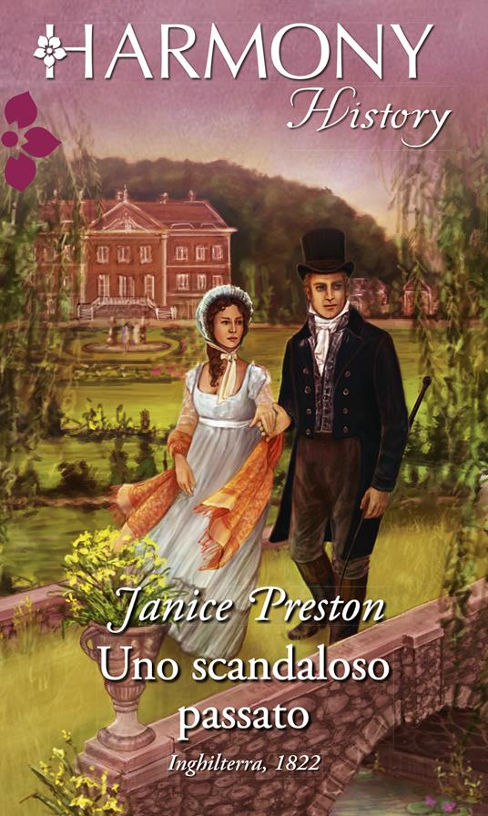Uno scandaloso passato - Janice Preston - ebook
