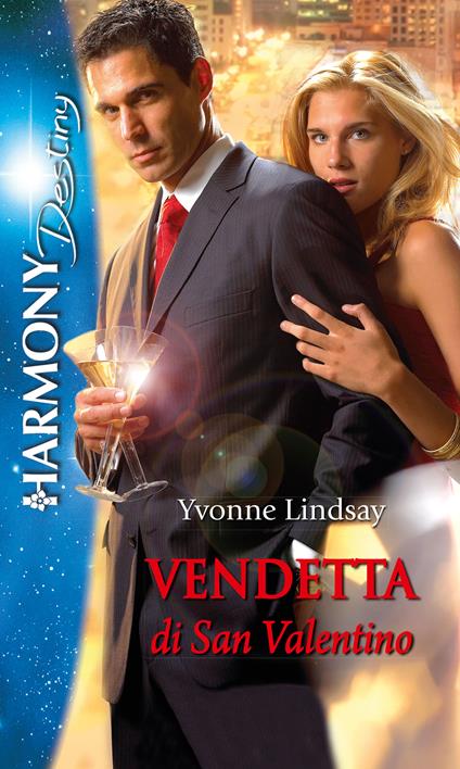 Vendetta di San Valentino - Yvonne Lindsay - ebook