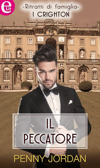 Il peccatore. I Crighton. Vol. 4 - Penny Jordan - ebook