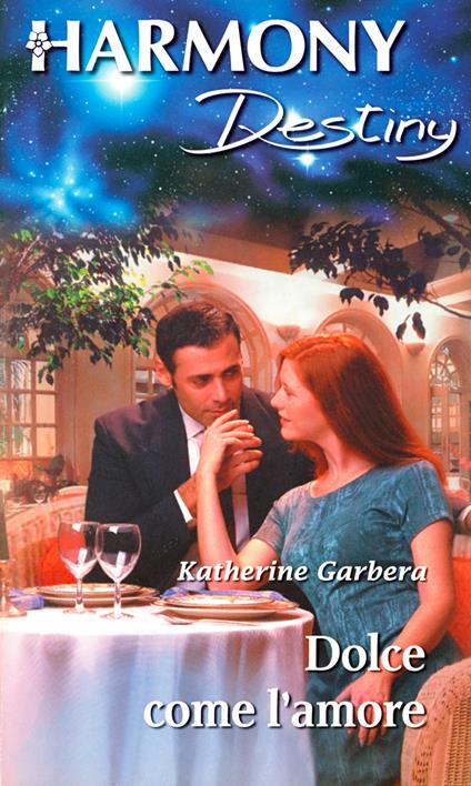Dolce come l'amore - Katherine Garbera - ebook