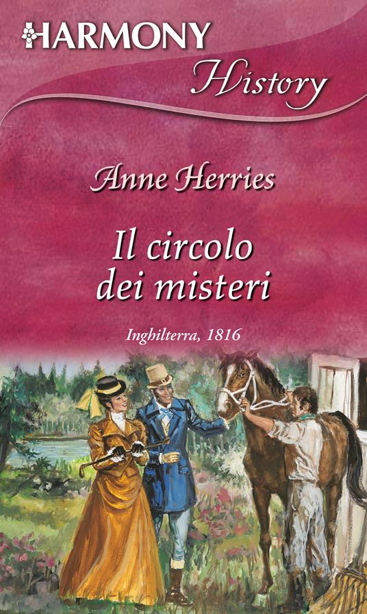 Il circolo dei misteri - Anne Herries - ebook