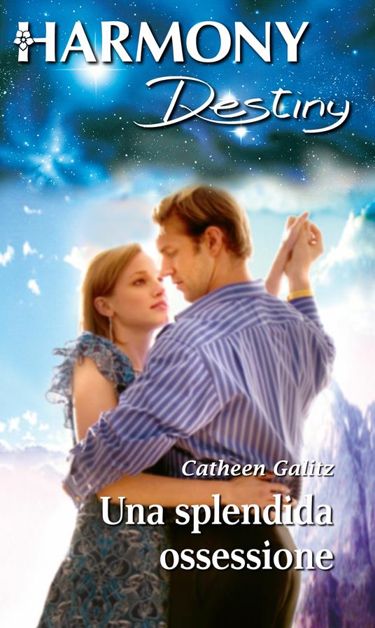 Una splendida ossessione - Cathleen Galitz - ebook