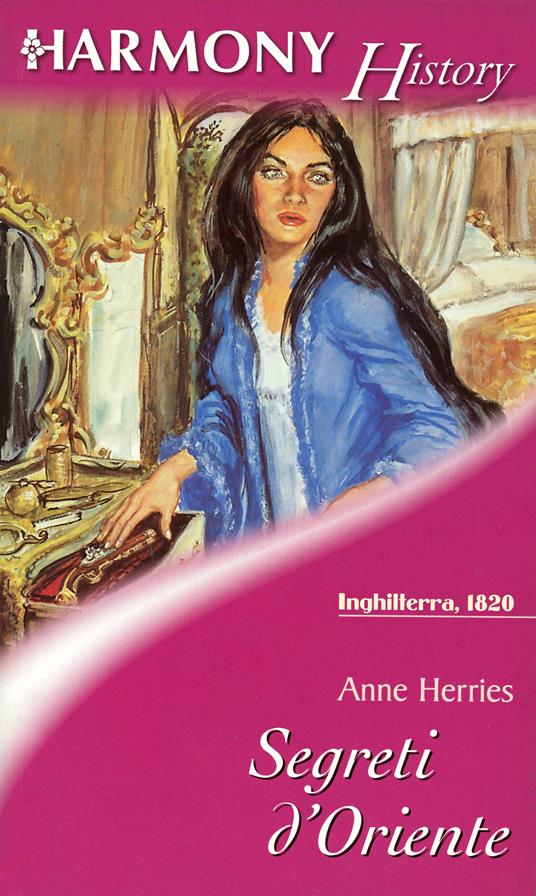 Segreti d'oriente - Anne Herries - ebook